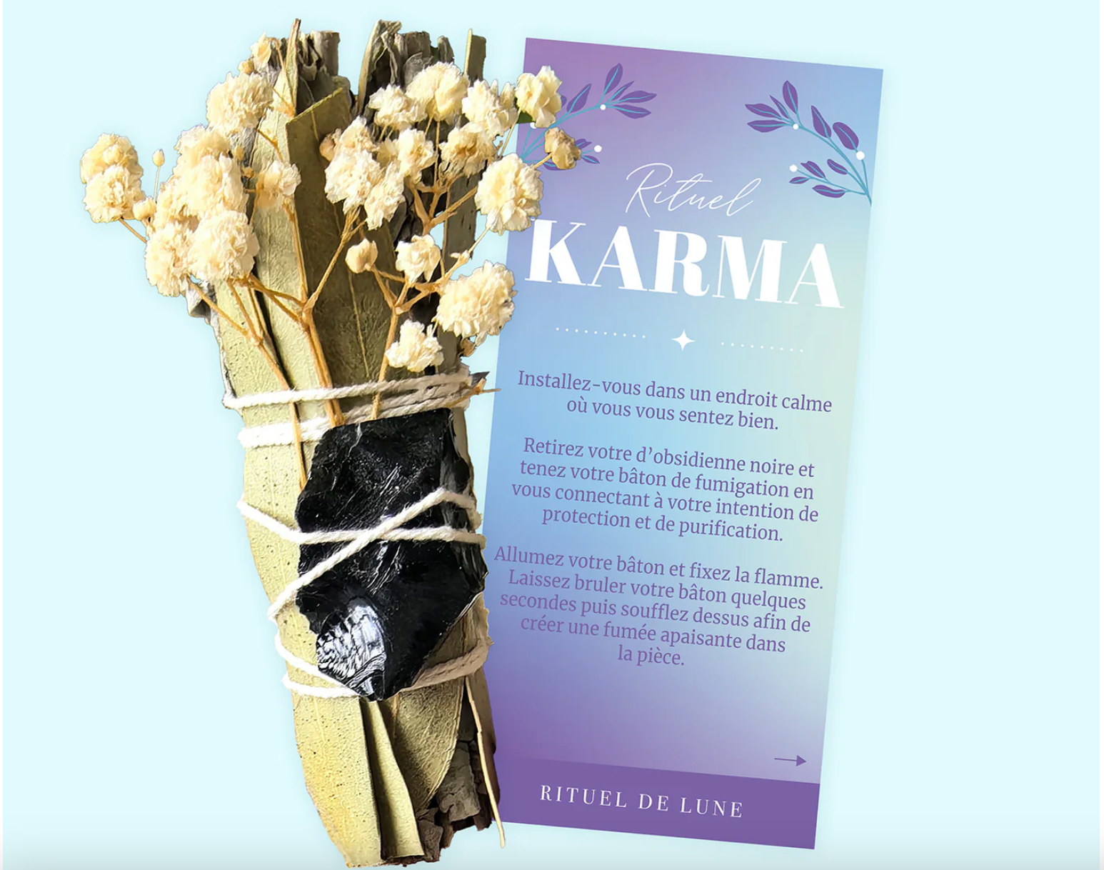 RITUEL DE LUNE - RITUEL DE FUMIGATION : KARMA